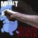 Vulgar Discord of Power