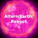 AlterniEarth: Reboot