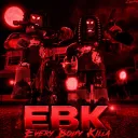 EBK~ Every Body Killa