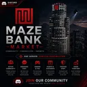 Maze Bank Market