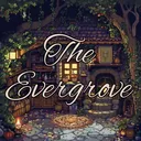 The Evergrove | 21+