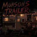 MUNSON'S TRAILER