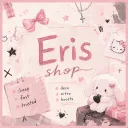 * 𓈒　 　Eris　shop　 　 * 𓈒