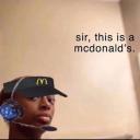 sir this is a mcdonalds