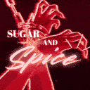 Sugar & Spice