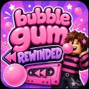 🫧Bubble Gum Rewinded🫧