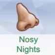 nosy nights