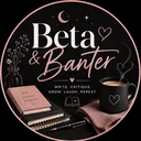 Beta & Banter