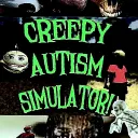 creepy autism simulator