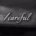 /careful