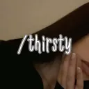 /thirsty