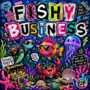 🐠 fishy business