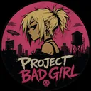 Project Bad Girl