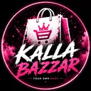 Kalla Bazzar ™ Trusted  Shop / Selling All Thing