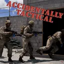 Accidentally Tactical Gaming