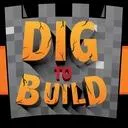 Dig To Build