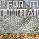 War for money mountains (Hangout time (No contests) )