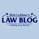 Bob Loblaw's Law Blog