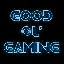 Good Ol' Gaming