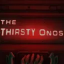 The Thirsty Onos