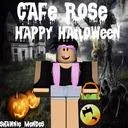 Cafe Rose.