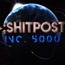 ShitpostInc. 5000 ⟦Version 5.9⟧