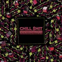 CHILL $HIT