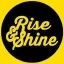 Rise & Shine