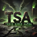 TSA (Toxic Since Alpha)