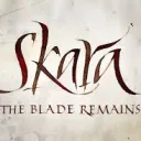 Skara - The Blade Remains
