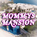 Mommys Mansion