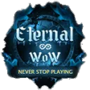 Eternal-WoW: Never Stop Playing