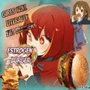 Estrogen Burger!!!