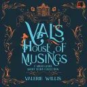 Val's House of Musings