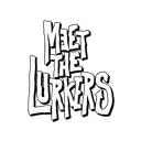 Meet The Lurkers