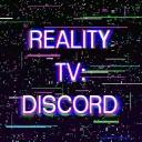 Reality TV: Discord