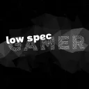 LowSpecGamer