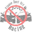 Please Don't Hit Me Racing