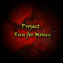 Project Run for Money