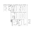 Beyond Good and Evil