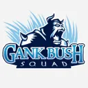 GankBush Squad