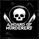 A Hoard of Murderers