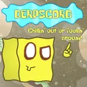 Derpscord N Chillz (or Chaos)
