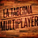 La Taberna Multiplayer