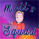 Matt's Squad🥀