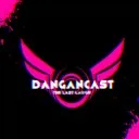 DanganCast: The Last Laugh