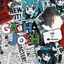 Its Just Gacha Josh Chatter Channel