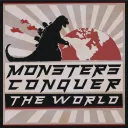 Monsters Conquer the World