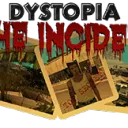 Dystopia: The Incident