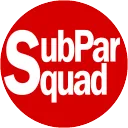 SubPar Squad™